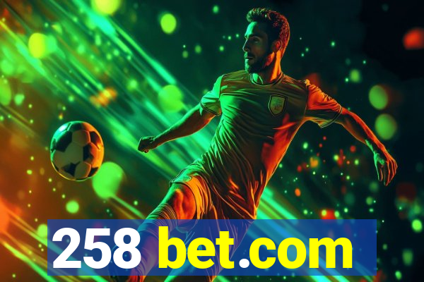 258 bet.com